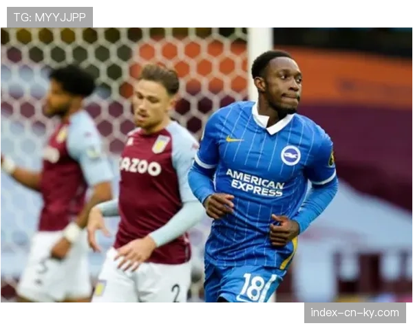 布莱顿维尔贝克35岁刷新个人纪录 低成本引援策略持续见效 布莱顿维尔贝克35岁刷新个人纪录 低成本引援策略持续见效